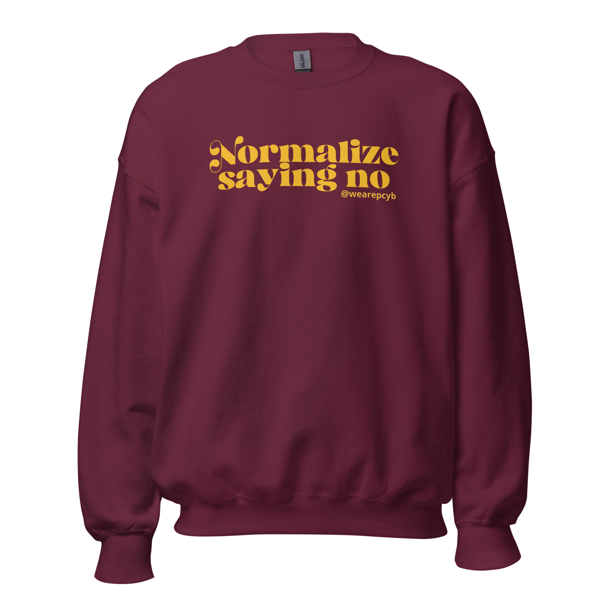 "Normalize Saying No" Unisex Sweatshirt - Image 2